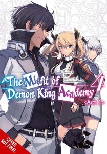 The Misfit of Demon King Academy: Act 1 Novel Volume 4